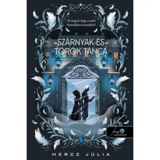 Szárnyak és Tőrök tánca - Hercz Júlia