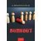 Burnout - B. Mészáros Katalin