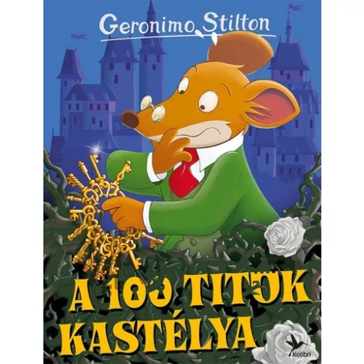 Geronimo Stilton - A 100 titok kastélya (Új kiadás)