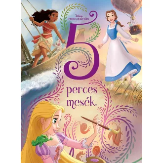 Disney Hercegnők - 5 perces mesék - Disney