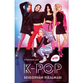 K-Pop - Szigorúan bizalmas! (2026) - Stephan Lee