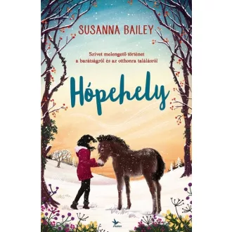 Hópehely (Új kiadás) - Susanna Bailey
