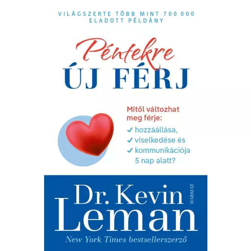 Péntekre új férj (Új kiadás) - Dr. Kevin Leman