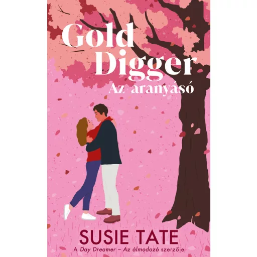 Gold Digger - Az aranyásó (Éldekorált) - Susie Tate