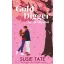 Gold Digger - Az aranyásó (Éldekorált) - Susie Tate