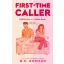 First-Time Caller - Szerelem a vonalban (Éldekorált) - B. K. Borison