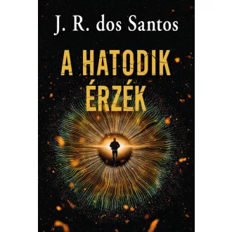A hatodik érzék - J. R. dos Santos