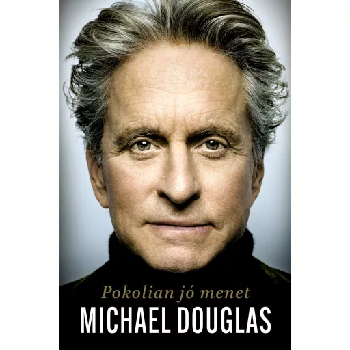 Pokolian jó menet - Michael Douglas