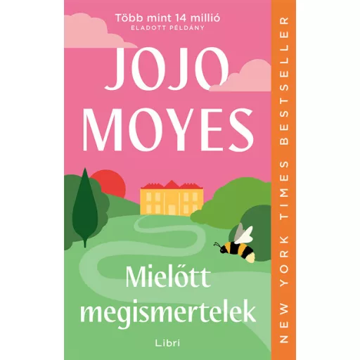 Mielőtt megismertelek (Új kiadás) - Jojo Moyes
