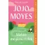 Mielőtt megismertelek (Új kiadás) - Jojo Moyes