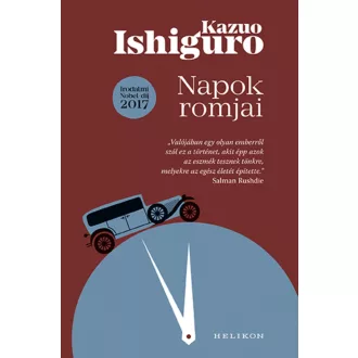 Napok romjai - Kazuo Ishiguro (új kiadás)