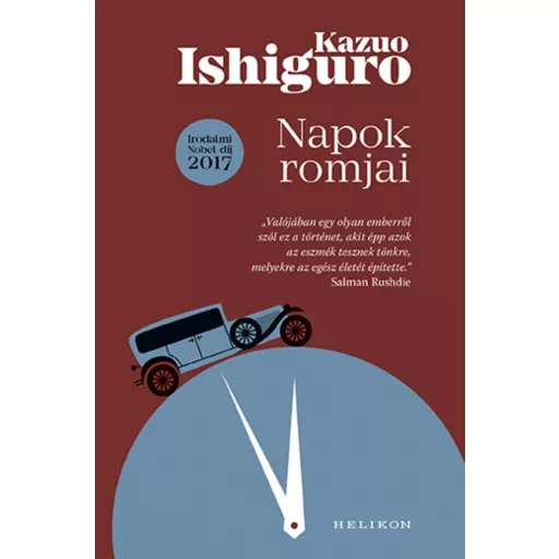 Napok romjai - Kazuo Ishiguro (új kiadás)