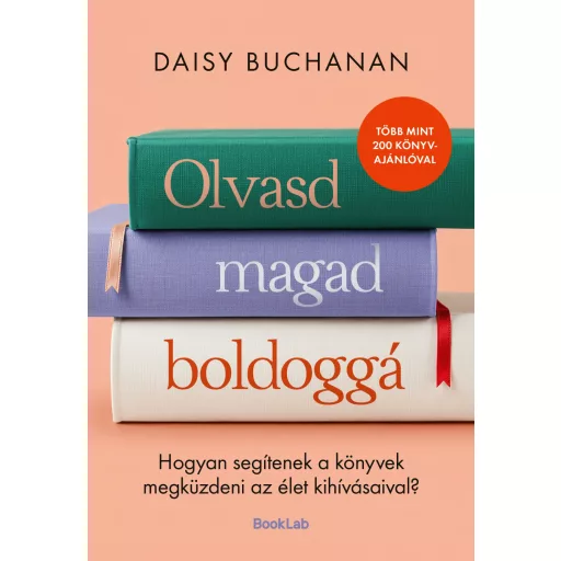 Olvasd magad boldoggá - Daisy Buchanan