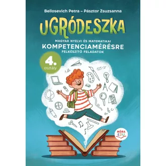   Ugródeszka - 4. osztályos kompetencia mérés - Bellosevich Petra, Pásztor Zsuzsanna