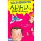 Túlélőkönyv ADHD-s gyerekeknek - John F. Taylor Ph.D