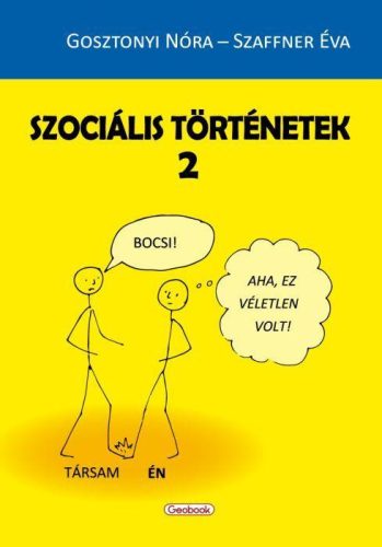 Szociális történetek 2. - Gosztonyi Nóra