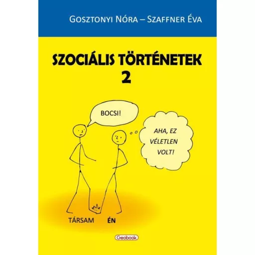 Szociális történetek 2. - Gosztonyi Nóra