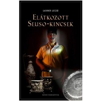 Elátkozott Seuso-kincsek