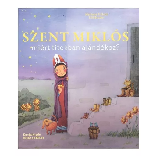 Szent Miklós miért titokban ajándékoz? (2. kiadás) - Marlene Fritsch, Elli Bruder