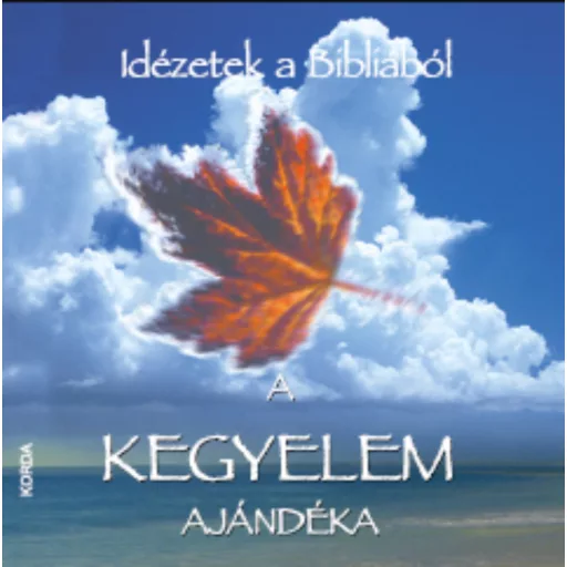 A kegyelem ajándéka - Idézetek a Bibliából