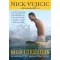 Megállíthatatlan - A cselekvő hit fantasztikus ereje - Nick Vujicic