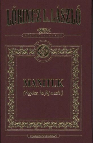 Manituk  - Lőrincz L. László (Dísz kiadás)