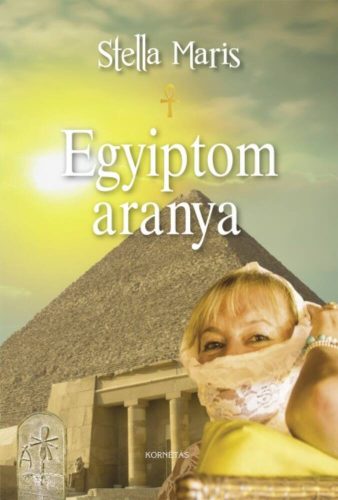 EGYIPTOM ARANYA (Stella Maris)