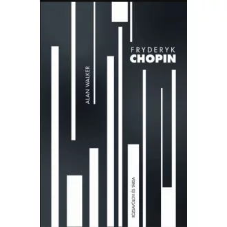 FRYDERYK CHOPIN