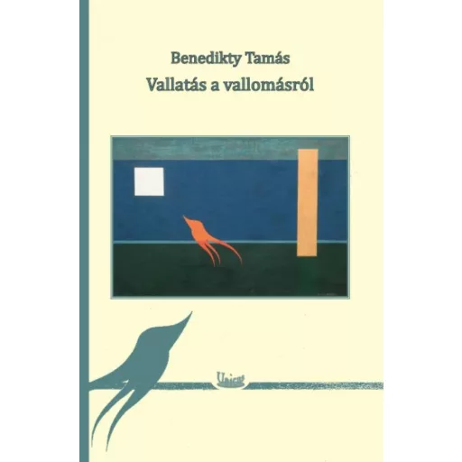 Vallatás a vallomásról - Esszék és publicisztikai írások - Benedikty Tamás