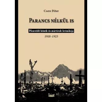 Parancs nélkül is - Csere Péter