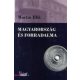 Magyarország és forradalma - Martin Illik