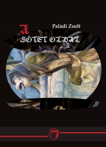 A sötét oldal - Paládi Zsolt