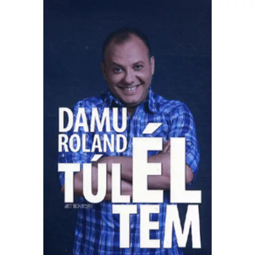 Damu Roland - Túléltem (Damu Edina Mona)