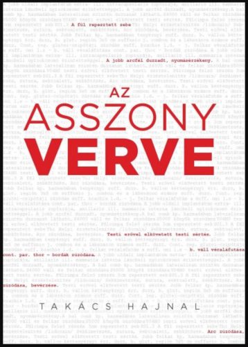 Az asszony verve - Takács Hajnal