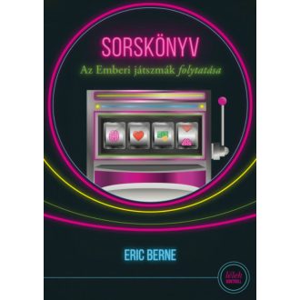 Sorskönyv - Lélek-kontroll (6. kiadás) (Eric Berne)