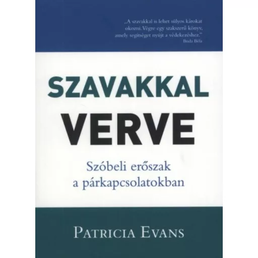 Szavakkal verve (3. változatlan kiadás) (Patricia Evans)
