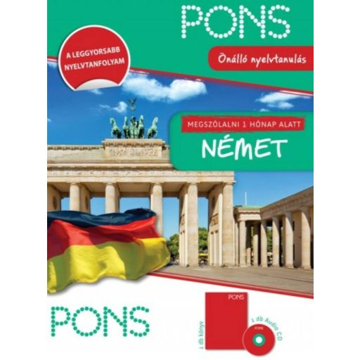 PONS Megszólalni 1 hónap alatt - Német + Audio-CD (Angelika Lundquist-Mog)