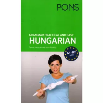 PONS Grammar practical and easy - Hungarian (Hegedűs Rita)