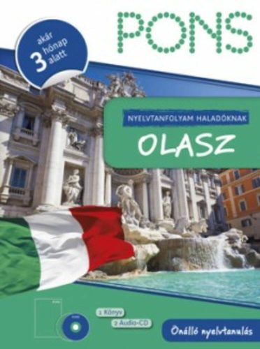 PONS - Nyelvtanfolyam haladóknak - Olasz (tankönyv + 2 CD) - Akár 3 hónap alatt (Nyelvkönyv)
