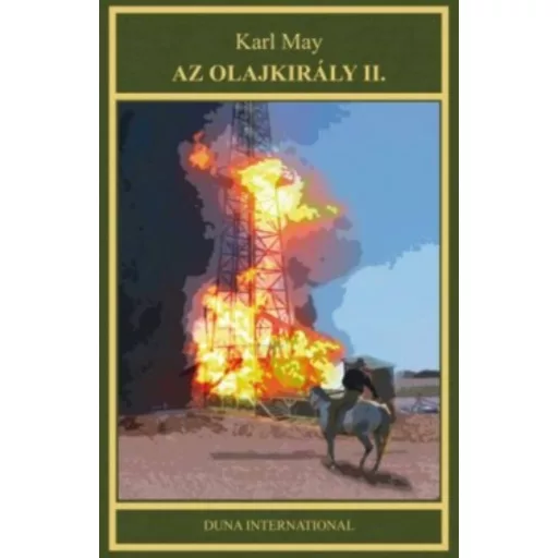 Az olajkirály II. /Karl May 6. (Karl May)