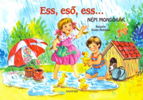 Ess, eső, ess... - Népi mondókák /Leporelló (Leporelló)