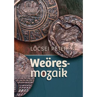 Weöres-mozaik - Lőcsei Péter
