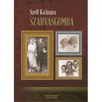 Szarvasgomba - Széll Kálmán