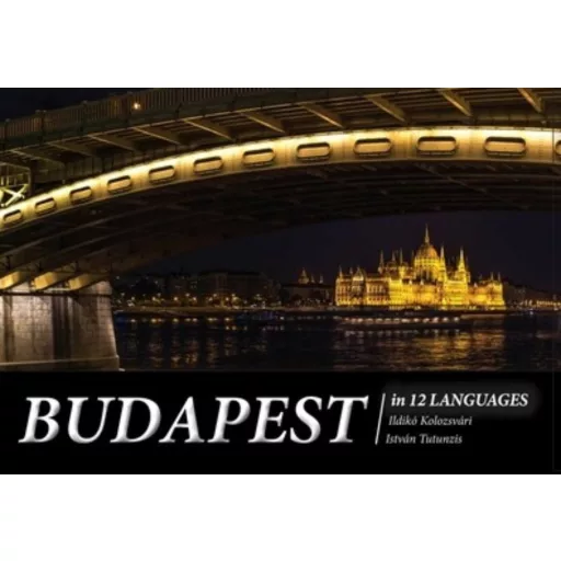 Budapest in 12 Languages - Kolozsvári Ildikó