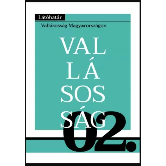   Vallásosság Magyarországon - Látóhatár - Gyorgyovich Miklós