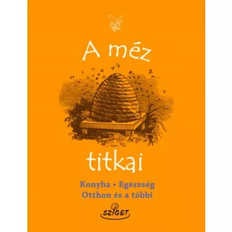 A méz titkai - Élisabeth Andréani