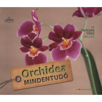 Orchidea mindentudó - 99 lényegre törő válasz - Dr. Folko Kullmann