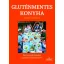 Gluténmentes konyha olasz módra /Receptgyűjtemény gluténérzékenyeknek (Dario Dondi)