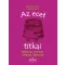 Az ecet titkai /Háztartás, konyha, szépség, egészség (Élisabeth Andréani)