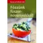Főzzünk fűszernövényekkel! (Renate Volk)